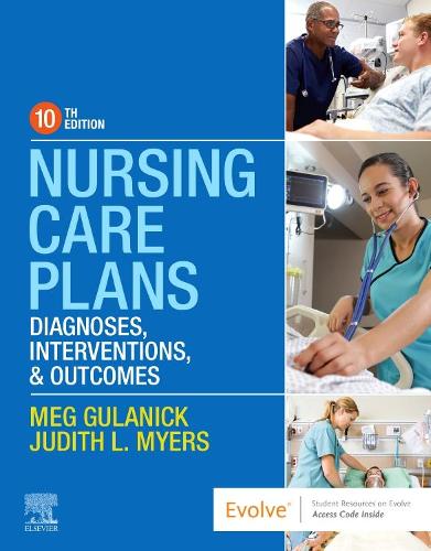 Паперова книга «Nursing Care Plans: Diagnoses, Interventions, and Outcomes», авторів Джудіт Л. Майерс, Мег Гуланік - фото №1