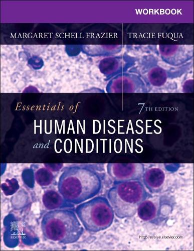 Паперова книга «Workbook for Essentials of Human Diseases and Conditions», авторів Маргарет Шелл Фрейзер, Трейсі Фукуа - фото №1