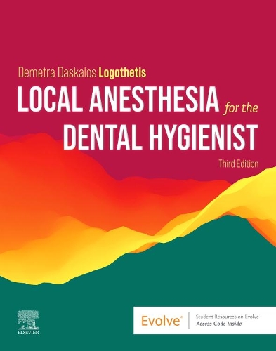 Бумажная книга «Local Anesthesia for the Dental Hygienist», автор Деметра Даскало Логотетис - фото №1