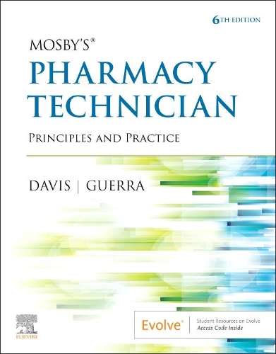 Паперова книга «Mosby's Pharmacy Technician: Principles and Practice», авторів Ентоні Герра, Карен Девіс - фото №1