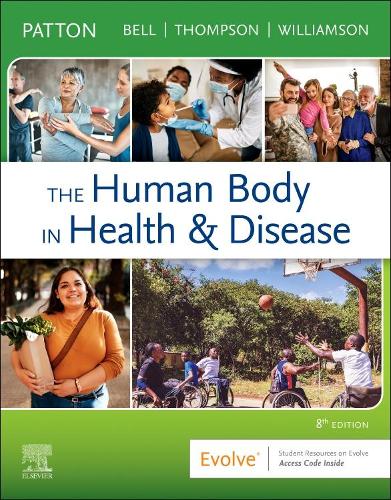 Бумажная книга «The Human Body in Health & Disease - Softcover», авторов Фрэнк Б. Белл, Кевин Т. Паттон, Пегги Л. Уильямсон, Терри Томпсон - фото №1