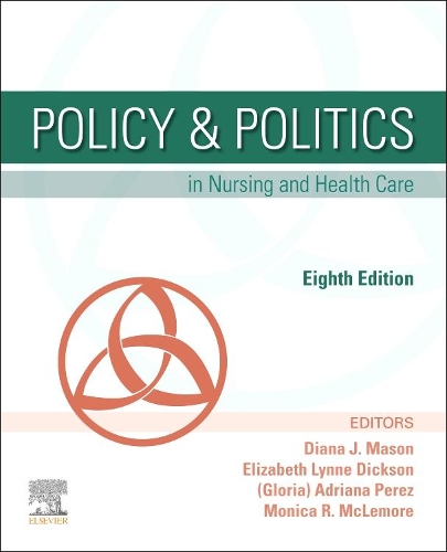 Паперова книга «Policy & Politics in Nursing and Health Care», авторів Адріана Перес, Діана Дж. Мейсон, Елізабет Діксон - фото №1