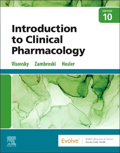 Бумажная книга «Introduction to Clinical Pharmacology», авторов Шерил Х. Замброски, Констанс Г Висовский, Ширли М. Хослер - фото №1