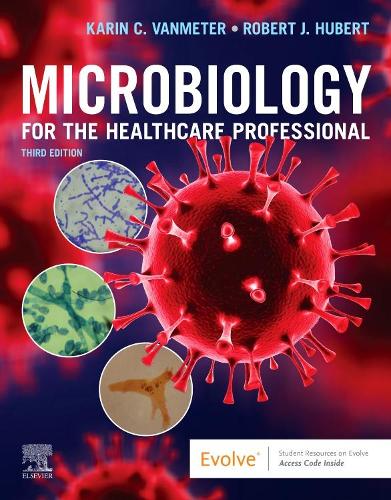 Бумажная книга «Microbiology for the Healthcare Professional», авторов Карин С. ВанМетер, Роберт Дж. Хьюберт - фото №1