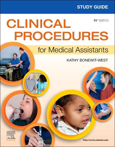 Бумажная книга «Study Guide for Clinical Procedures for Medical Assistants», автор Кэти Боневит-Уэст - фото №1