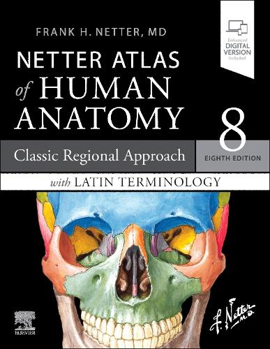 Бумажная книга «Netter Atlas of Human Anatomy: Classic Regional Approach with Latin Terminology: paperback + eBook», автор Фрэнк Х. Неттер - фото №1