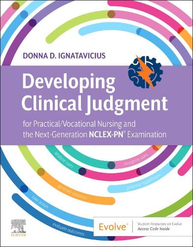 Бумажная книга «Developing Clinical Judgment for Practical/Vocational Nursing and the Next-Generation NCLEX-PN® Examination», автор Донна Д. Игнатавичус - фото №1