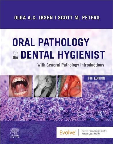 Бумажная книга «Oral Pathology for the Dental Hygienist», авторов Ольга А. К. Ибсен, Скотт Питерс - фото №1