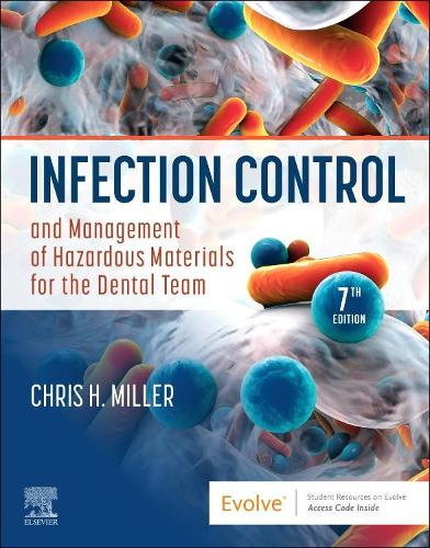 Бумажная книга «Infection Control and Management of Hazardous Materials for the Dental Team», автор Крис Х. Миллер - фото №1