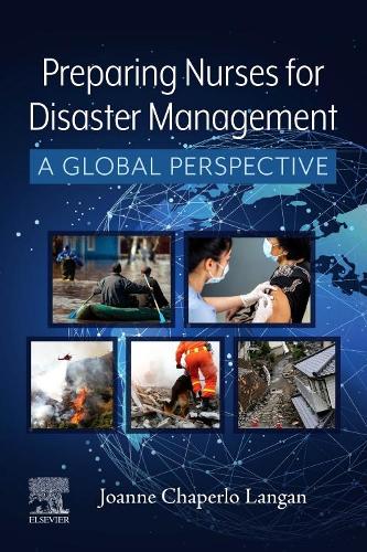Бумажная книга «Preparing Nurses for Disaster Management: A Global Perspective», автор Джоанн Ланган - фото №1