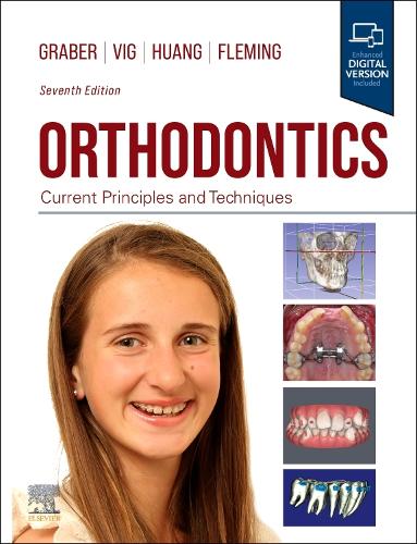 Бумажная книга «Orthodontics: Current Principles and Techniques», авторов Грег Дж. Хуанг, Кэтрин В. Л. Виг, Ли В. Грабер, Падхрейг С. Флеминг - фото №1