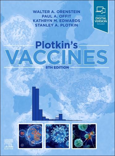Бумажная книга «Plotkin's Vaccines», авторов Кэтрин М. Эдвардс, Пол А. Оффит, Стэнли А. Плоткин, Уолтер А. Оренштейн - фото №1