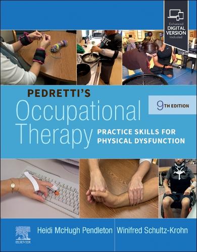 Бумажная книга «Pedretti's Occupational Therapy: Practice Skills for Physical Dysfunction», авторов Хайди Макхью Пендлтон, Уинифред Шульц-Крон - фото №1