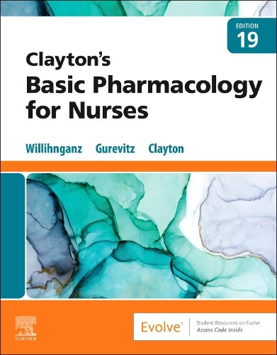 Бумажная книга «Clayton's Basic Pharmacology for Nurses», авторов Брюс Д. Клейтон, Мишель Дж. Виллихганц, Сэмюэл Л. Гуревиц - фото №1