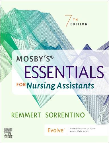 Бумажная книга «Mosby's Essentials for Nursing Assistants», авторов Лианн Реммерт, Шейла А. Соррентино - фото №1