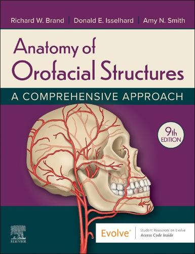 Бумажная книга «Anatomy of Orofacial Structures: A Comprehensive Approach», авторов Эми Смит, Дональд Э. Иссельхард, Ричард В. Бранд - фото №1