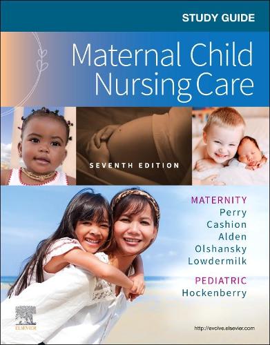 Бумажная книга «Study Guide for Maternal Child Nursing Care», авторов Дейтра Леонард Лоудермилк, Эллен Ольшанский, Кэтрин Родс Олден, Китти Кэшон, Мэрилин Дж. Хокенберри, Шеннон Э. Перри - фото №1
