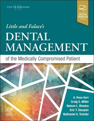 Бумажная книга «Little and Falace's Dental Management of the Medically Compromised Patient», авторов Александр Росс Керр, Крейг Миллер, Эрик Т Ступлер, Натаниэль С. Трейстер, Нельсон Л. Родус - фото №1