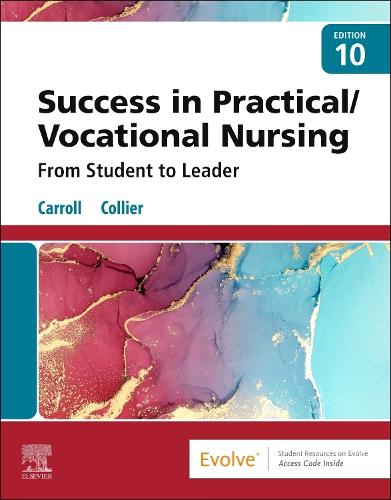 Паперова книга «Success in Practical/Vocational Nursing: From Student to Leader», авторів Дженіс Л. Колльєр, Ліза Керролл - фото №1