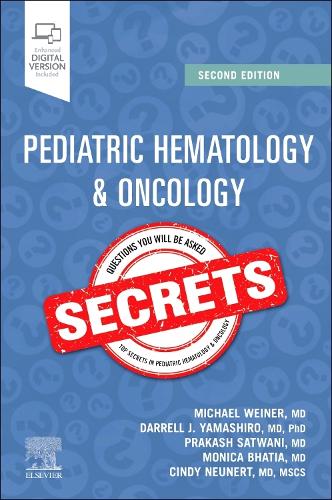 Паперова книга «Pediatric Hematology & Oncology Secrets», авторів Сінді Нойнерт, Даррелл Дж. Ямасіро, Майкл А. Вайнер, Моніка Бхатія, Пракаш Сатвані - фото №1
