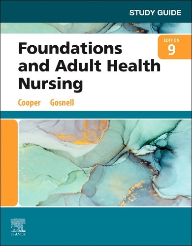 Бумажная книга «Study Guide for Foundations and Adult Health Nursing», авторов Келли Госнелл, Ким Купер - фото №1