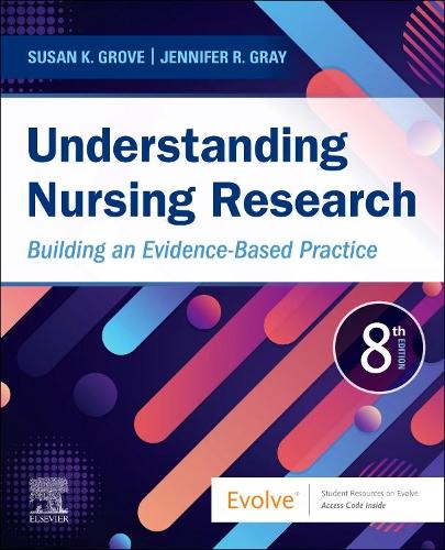 Бумажная книга «Understanding Nursing Research: Building an Evidence-Based Practice», авторов Дженнифер Р. Грей, Сьюзен К. Гроув - фото №1