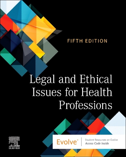 Бумажная книга «Legal and Ethical Issues for Health Professions», автор Elsevier Inc - фото №1