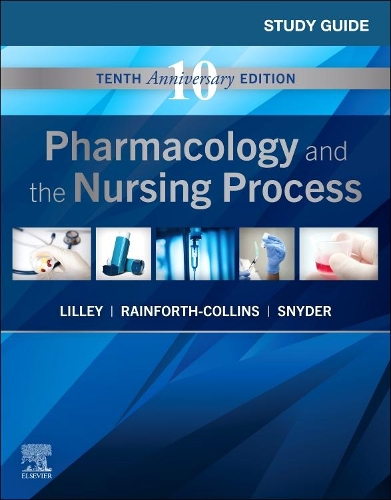 Бумажная книга «Study Guide for Pharmacology and the Nursing Process», авторов Джули С. Снайдер, Линда Лейн Лилли, Шелли Рейнфорт Коллинз - фото №1