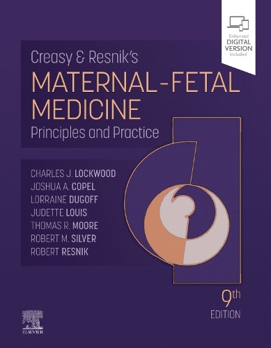 Паперова книга «Creasy and Resnik's Maternal-Fetal Medicine: Principles and Practice», авторів Чарльз Дж. Локвуд, Джошуа Копель, Роберт М. Сільвер, Роберт Резнік - фото №1