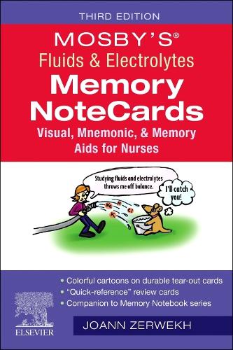 Бумажная книга «Mosby's® Fluids & Electrolytes Memory NoteCards: Visual, Mnemonic, and Memory Aids for Nurses», автор Джоанн Зервех - фото №1
