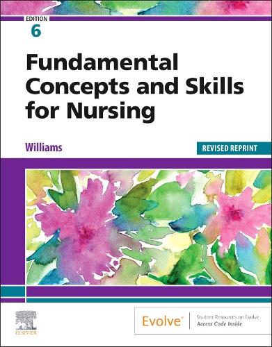 Бумажная книга «Fundamental Concepts and Skills for Nursing - Revised Reprint», автор Патриция А. Уильямс - фото №1