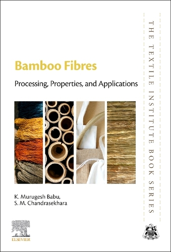 Бумажная книга «Bamboo Fibres: Processing, Properties and Applications», авторов K. Муругеш Бабу, С.М. Чандрасекхара - фото №1