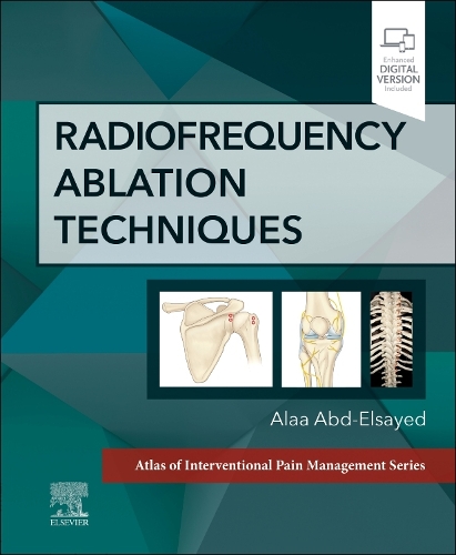 [object Object] «Radiofrequency Ablation Techniques: A Volume in the Atlas of Interventional Techniques Series», автор Алаа Абд-Эльсайед - фото №1