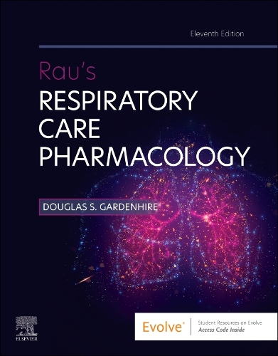 Бумажная книга «Rau's Respiratory Care Pharmacology», автор Дуглас С. Гарденхайр - фото №1
