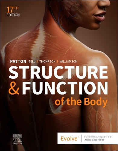 [object Object] «Structure & Function of the Body - Hardcover: Structure & Function of the Body - Hardcover», авторів Френк Б. Белл, Кевін Т. Паттон, Пеггі Л. Вільямсон, Террі Томпсон - фото №1