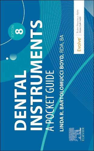 Бумажная книга «Dental Instruments: A Pocket Guide», автор Линда Бартоломуччи Бойд - фото №1