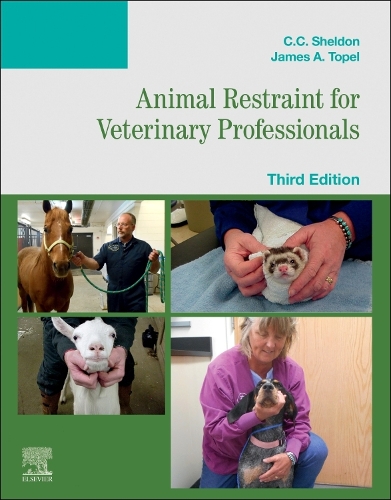 Паперова книга «Animal Restraint for Veterinary Professionals», авторів К. К. Шелдон, Джеймс Топел - фото №1