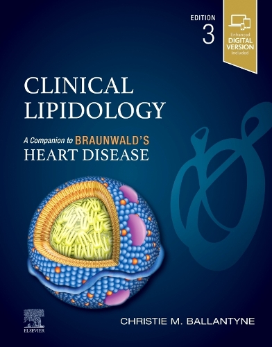 Бумажная книга «Clinical Lipidology: A Companion to Braunwald's Heart Disease», автор Кристи М. Баллантайн - фото №1