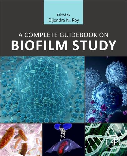 Паперова книга «A Complete Guidebook on Biofilm Study» - фото №1