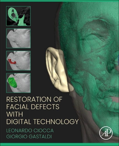Паперова книга «Restoration of Facial Defects with Digital Technology», авторів Джорджо Гастальді, Леонардо Чокка - фото №1