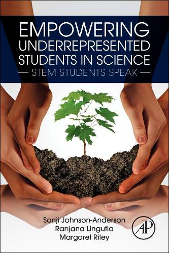 Бумажная книга «Empowering Underrepresented Students in Science: STEM Students Speak», авторов Маргарет Райли, Ранджана Лингутла, Сонджи Джонсон-Андерсон - фото №1