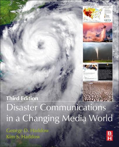 Бумажная книга «Disaster Communications in a Changing Media World», авторов Джордж Хэддоу, Ким С Хэддоу - фото №1