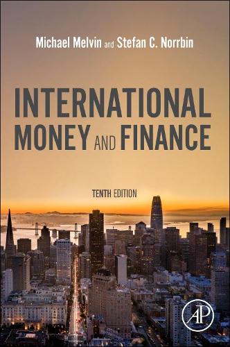 Бумажная книга «International Money and Finance», авторов Майкл Мелвин, Стефан К. Норрбин - фото №1
