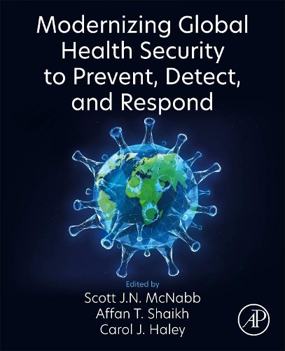Паперова книга «Modernizing Global Health Security to Prevent, Detect, and Respond» - фото №1