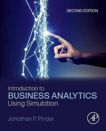Паперова книга «Introduction to Business Analytics Using Simulation», автор Джонатан П. Піндер - фото №1