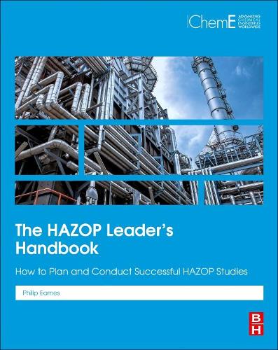 Бумажная книга «The HAZOP Leader's Handbook: How to Plan and Conduct Successful HAZOP Studies», автор Филип Имс - фото №1