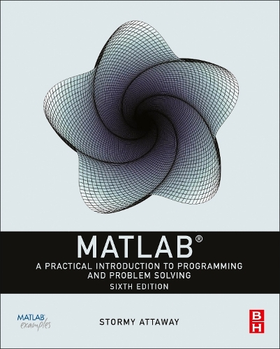 [object Object] «MATLAB: A Practical Introduction to Programming and Problem Solving», автор Дороті К. Аттавей - фото №1