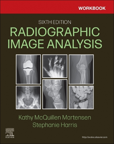 Паперова книга «Workbook for Radiographic Image Analysis», авторів Кеті МакКвіллен-Мартенсен, Стефані Гарріс - фото №1