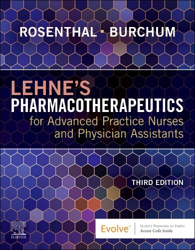 Паперова книга «Lehne's Pharmacotherapeutics for Advanced Practice Nurses and Physician Assistants», авторів Жаклін Розенджек Бурчум, Лора Д. Розенталь - фото №1