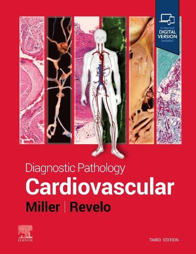 Бумажная книга «Diagnostic Pathology: Cardiovascular», авторов Дилан В. Миллер, Моника П. Ревело - фото №1